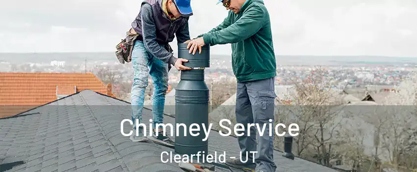  Chimney Service Clearfield - UT