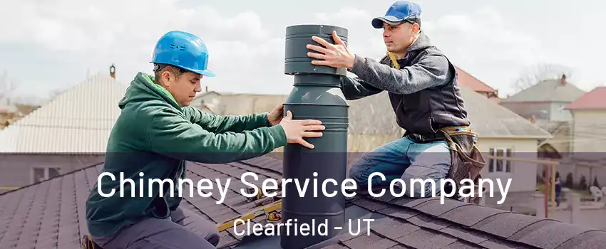  Chimney Service Company Clearfield - UT