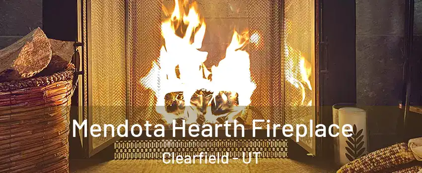  Mendota Hearth Fireplace Clearfield - UT