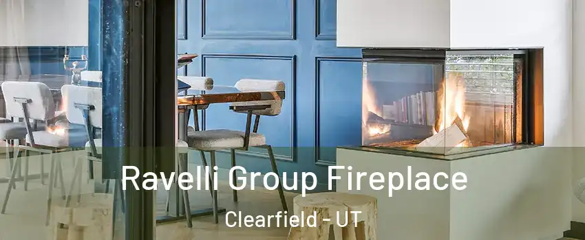  Ravelli Group Fireplace Clearfield - UT